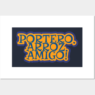 Portero, Arroz, Amigo! Goalkeeper's Best Friend Posters and Art